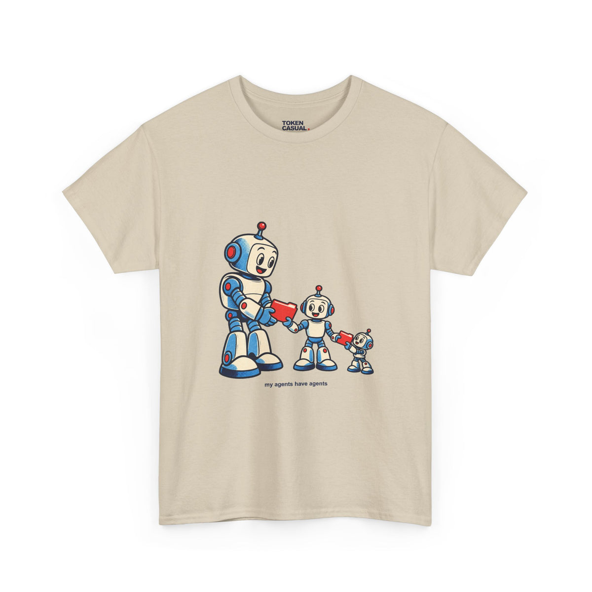 My agents have agents T-shirt